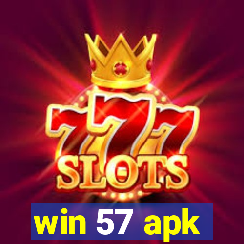 win 57 apk